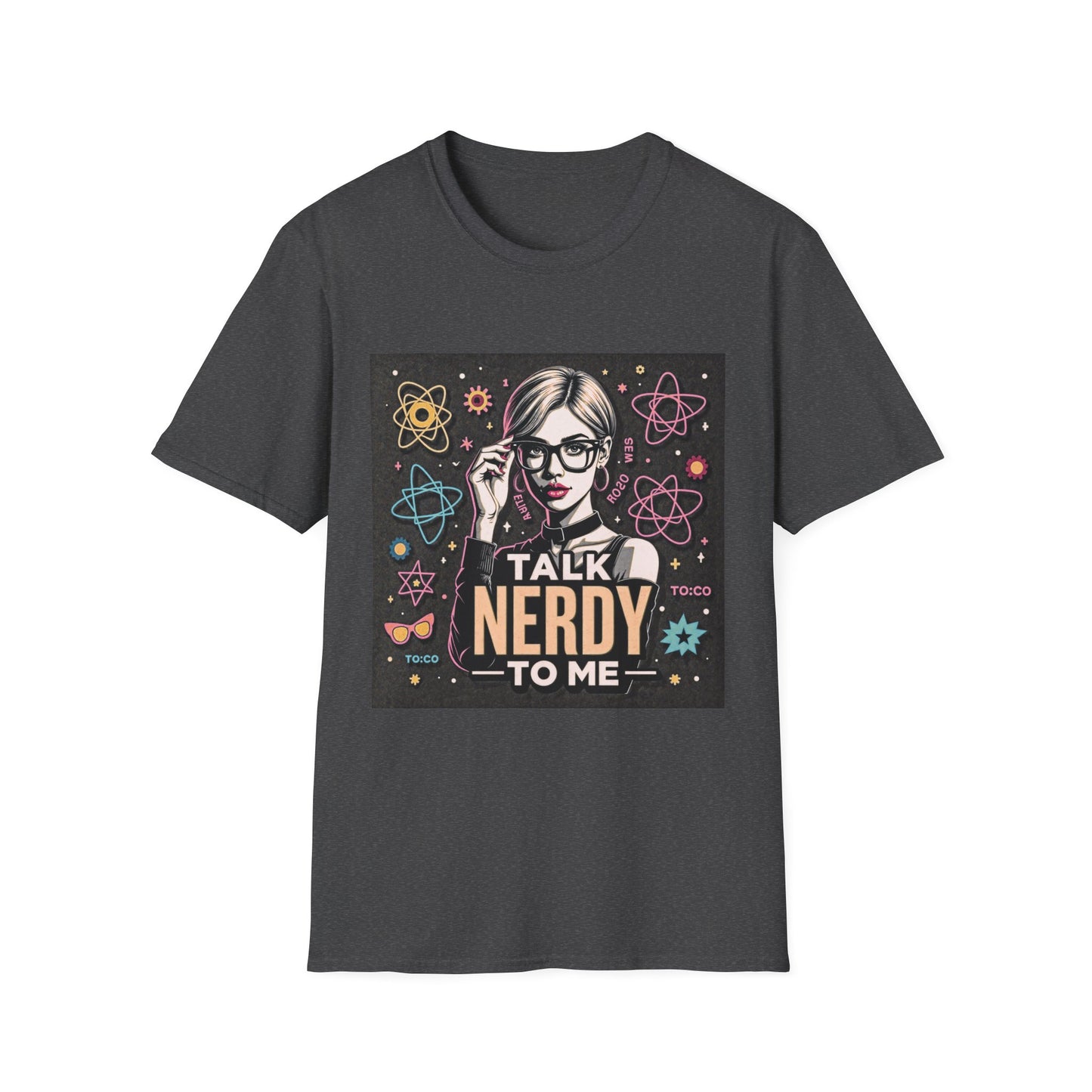 "Talk Nerdy to Me" Unisex T-Shirt