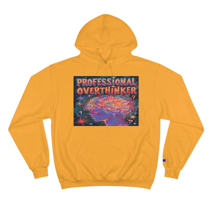 'Professional Overthinker' - Champion Eco Hoodie