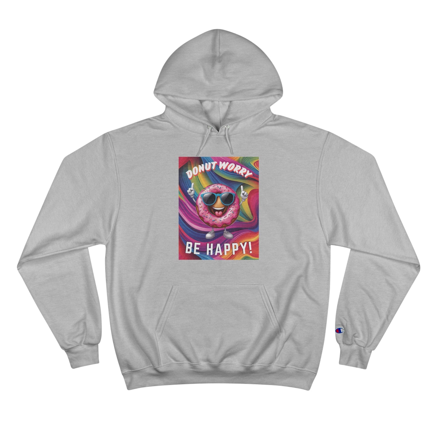 Donut Worry, Be Happy – Champion Hoodie