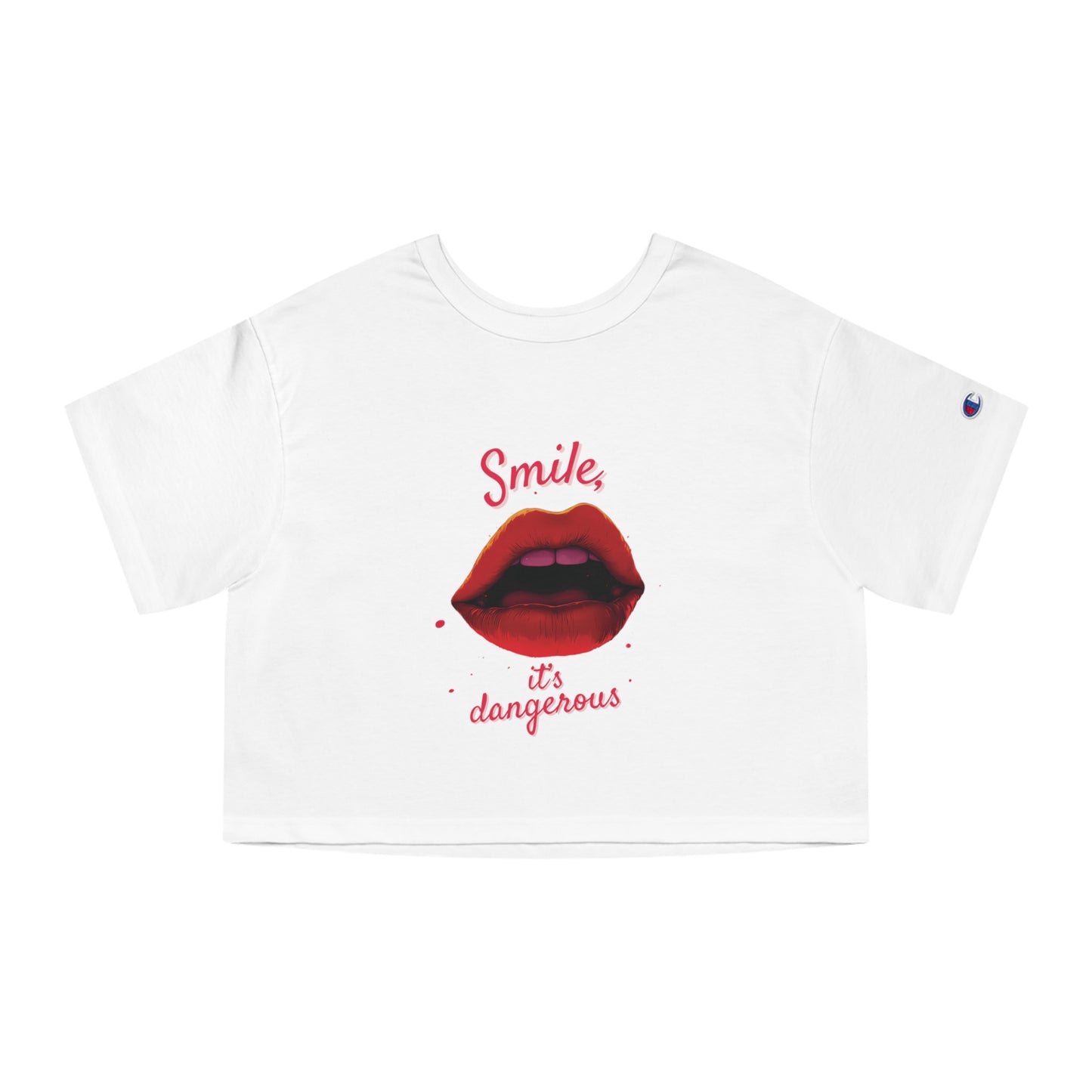 Smile, It’s Dangerous – Champion Heritage Women’s Cropped T-Shirt