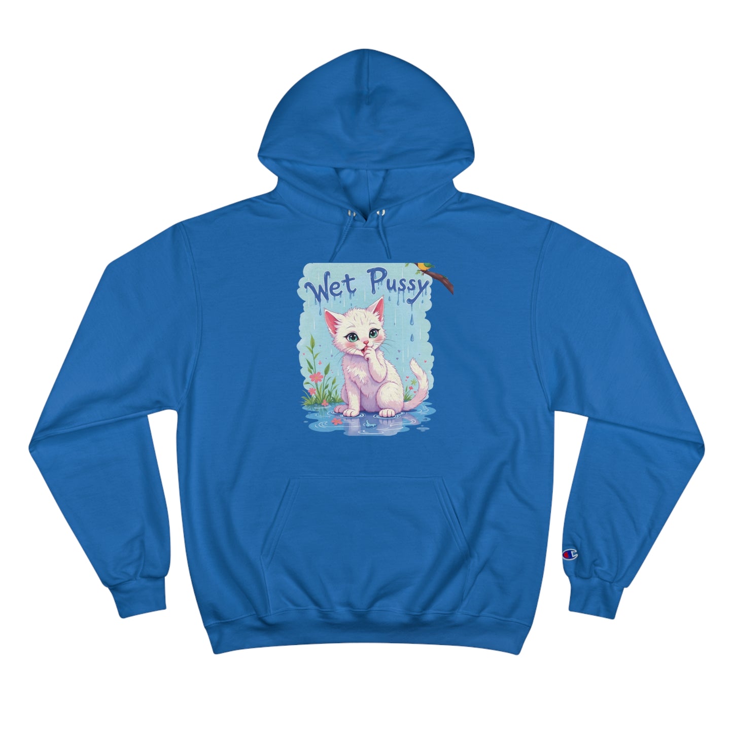 "Wet Pussy" Champion Hoodie – Original, Cheeky, and Unbeatable Value!