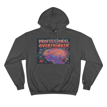 'Professional Overthinker' - Champion Eco Hoodie