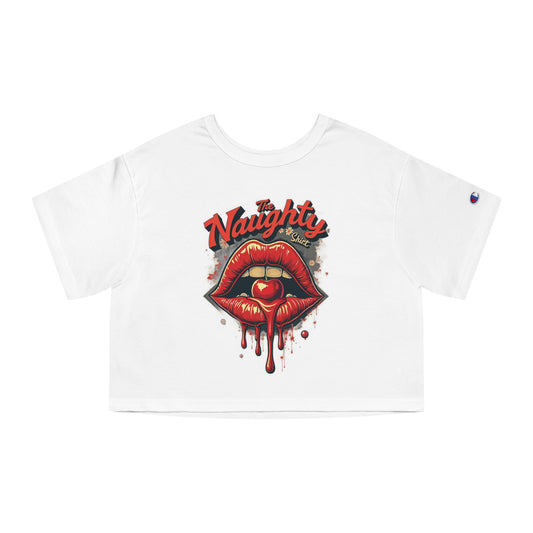 'The Naughty Shirt' Champion Heritage Cropped T-Shirt