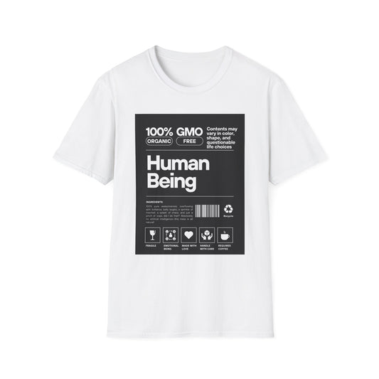 100% Human, 100% Awesome – The Ultimate ‘Human Being’ T-Shirt