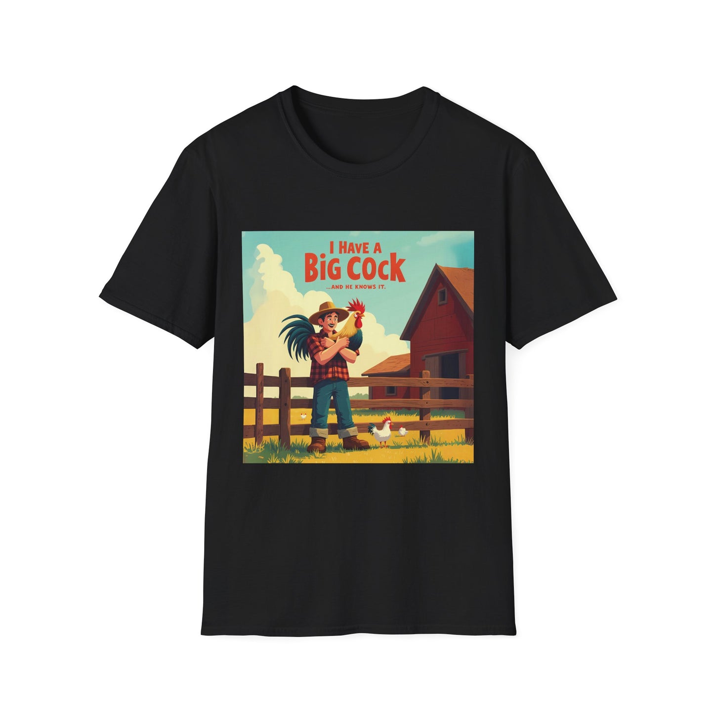 "I Have Big Cock" | Comfortable & Casual Cotton Unisex T-Shirt